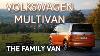 Volkswagen Multivan Family Transport Made Better