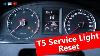 Vw T5 Service Light Reset How To